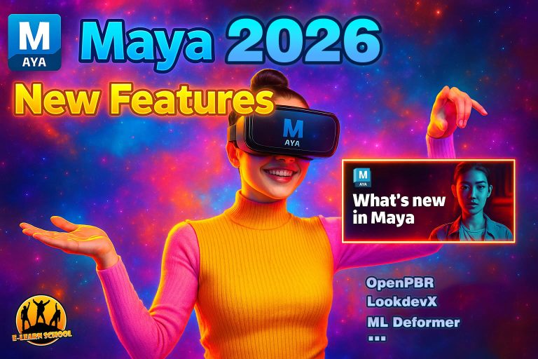 بررسی ویژگی‌ها و قابلیت‌های جدید Maya 2026